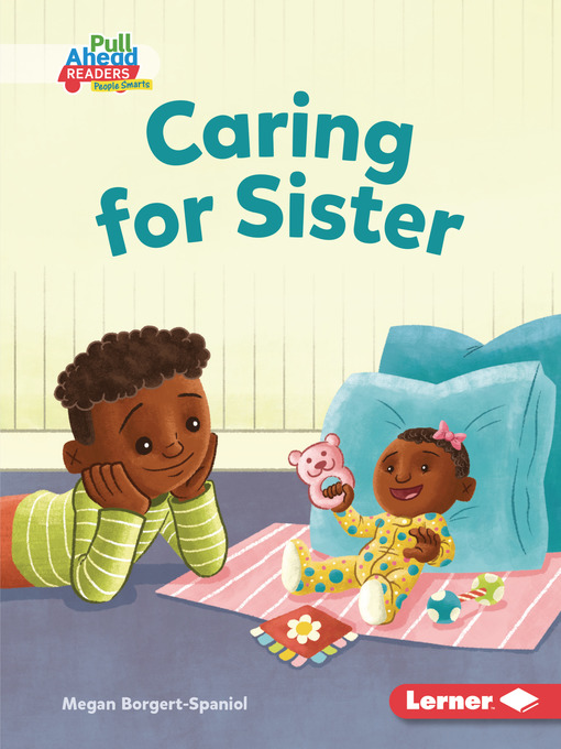 Title details for Caring for Sister by Megan Borgert-Spaniol - Available